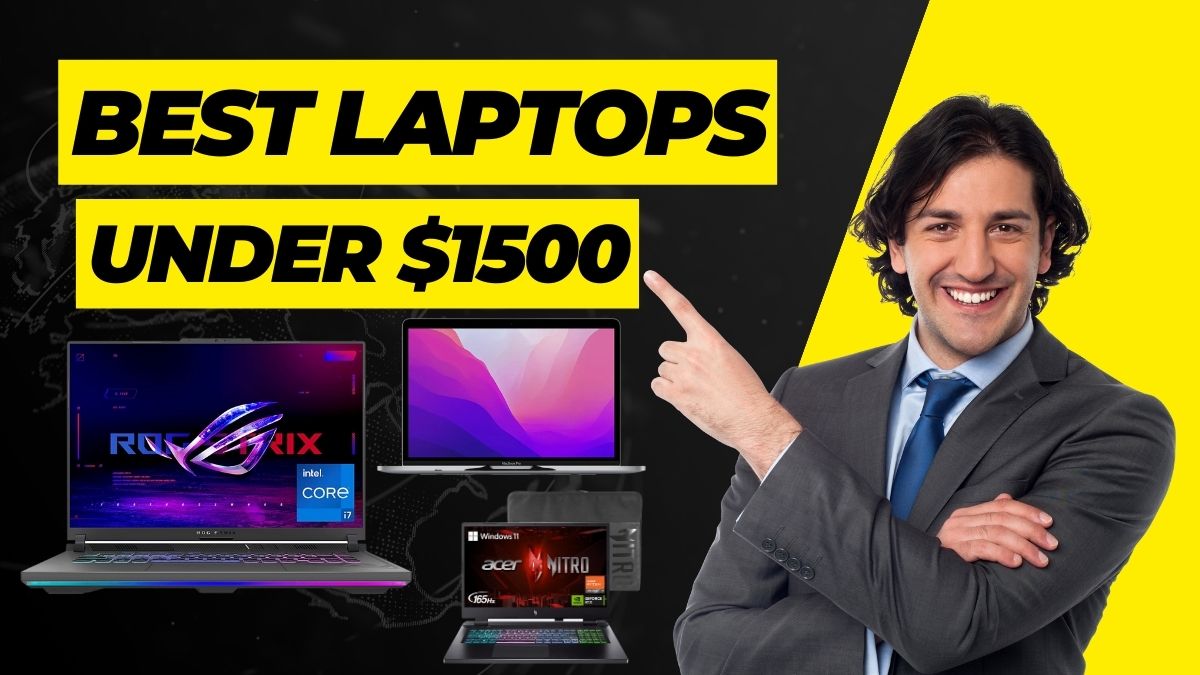 best-laptops-under-1500-dollars-2023