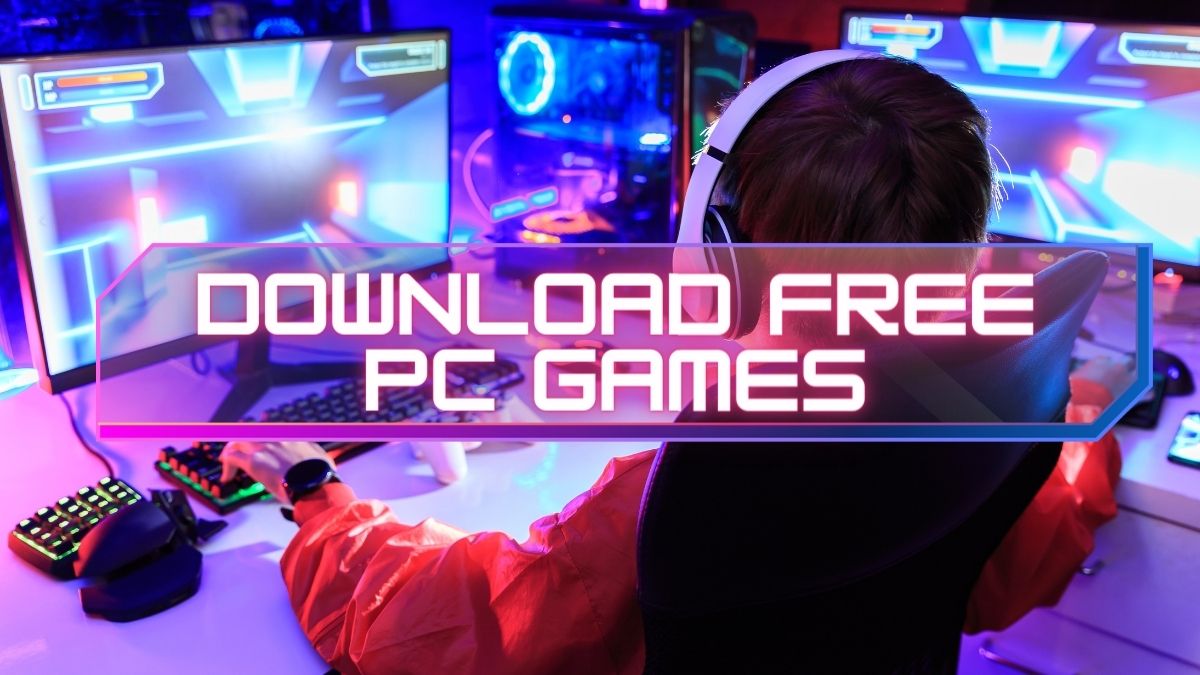 DOWNLOAD FREE PC GAMES