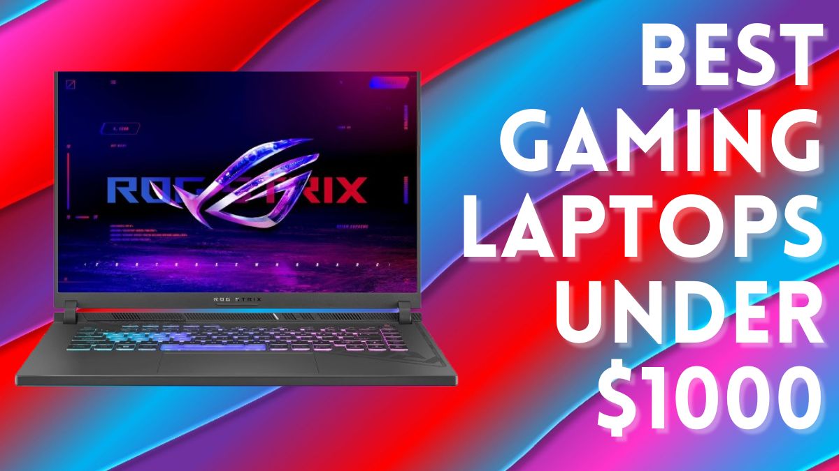 Best-Gaming-Laptops-under-1000